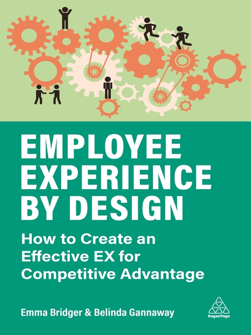 Title details for Employee Experience by Design by Emma Bridger - Available